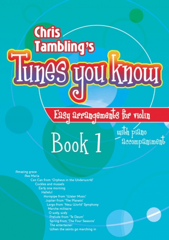 Tunes You Know: Book 1: Violin & Piano