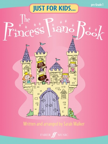 Just For Kids: Princess Piano Book: Pre Garde 1