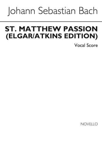 St Matthew Passion: Vocal Score Archive Copy  (Novello)