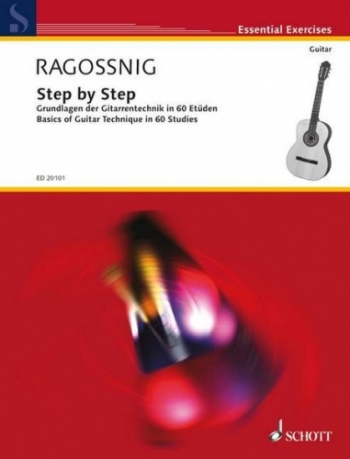 Ragossnig: Basics Of Guitar Technique In 60 Studies