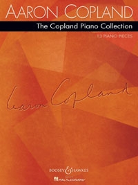 The Copland Piano Collection : 13 Pieces For Piano (B&H Ed)