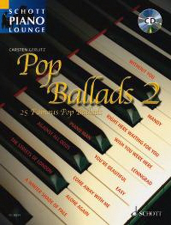 Schott Piano Lounge: Pop Ballads 2: 16 Famous Pop Ballads (gerlitz)