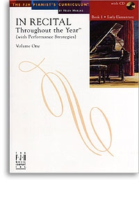 In Recital: Throughout The Year: Book 1: FJH  Piano Series