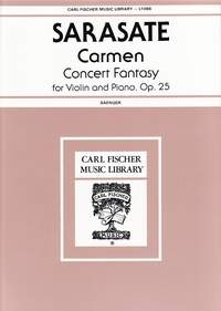 Carmen Fantasy: Op25: Violin and Piano