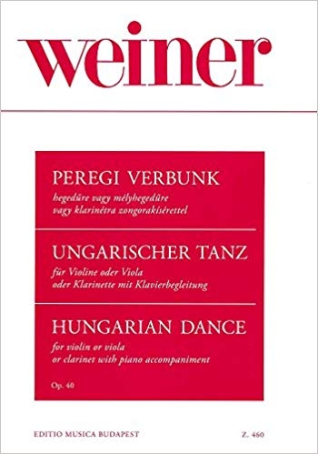 The Recruiting (Hungarian) Dance Op40: Peregi Verbunk: Clarinet (Or Violin Or Viol