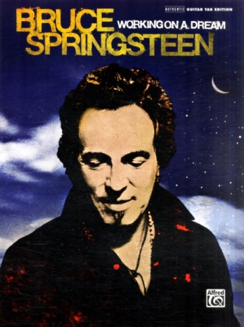 Bruce Springsteen: Working On A Dream: Guitar Tab