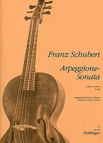 Sonata: Arpeggione: D821: Violin and Piano