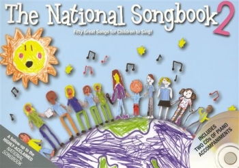 The National Songbook: Book 2: 50 Great Songs For Children To Sing: Book & Cd