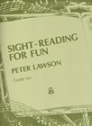 Sight-Reading For Fun Grade 6 Piano (lawson) (S&B)