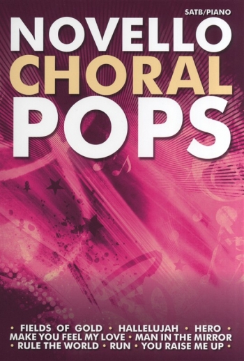 Novello Choral Pops: Vocal: SATB/Piano: Book