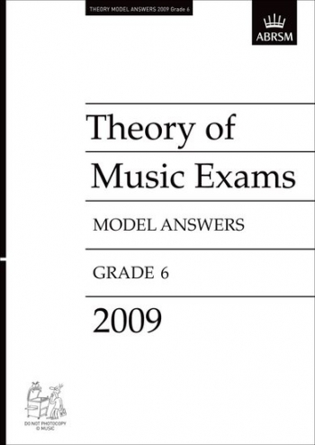 OLD STOCK SALE -  ABRSM Theory Of Music Exams Model Answers 2009: Grade 6