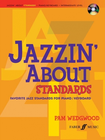 Jazzin About Standards Piano - Book And CD (wedgwood)