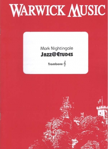 Jazz@etudes: Jazz Etudes: Trombone: Treble Clef (Nightingale)