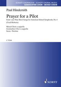 Prayer For A Pilot: Mixed Choir A Cappella: Vocal: SATB