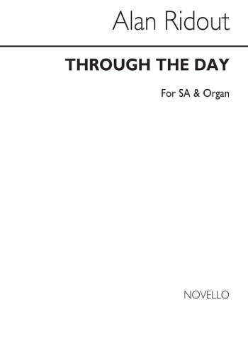 Through The Day The Love Has Spared Us: Vocal; 2 Part