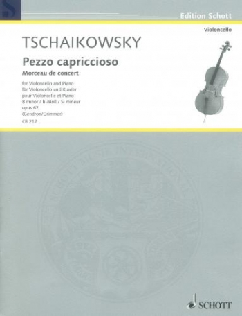 Pezzo Capriccioso: Morceau De Concert: B Minor: Cello & Piano (Schott)