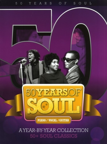 50 Years Of Soul: Piano Vocal And Guitar