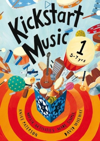 Kickstart Music: Yr1: 5-7 Years: Teachers Book