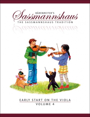 The Sassmannshaus Tradition. Early Start On The Viola, Volume 4