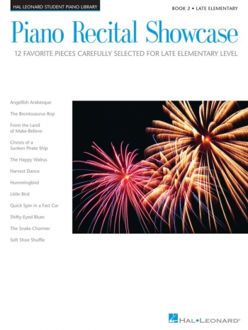 Piano Recital Showcase: Book 2:  Hal Leonard Student Piano