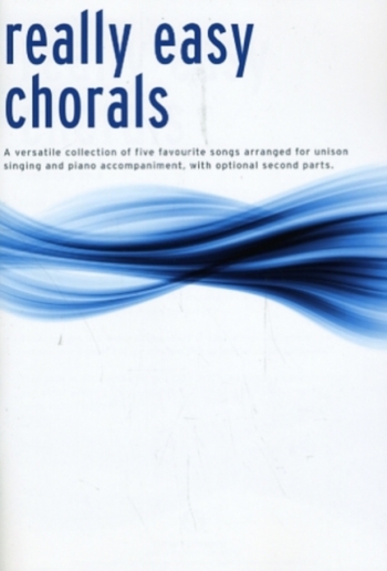 Really Easy Chorals: Five Favourite Songs : Book Only