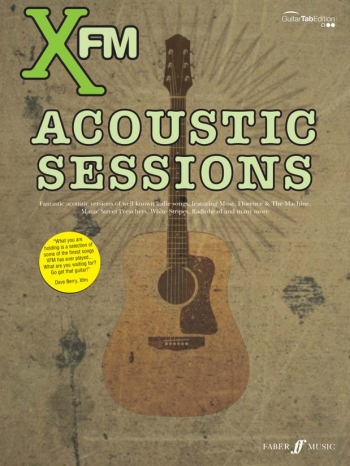 Xfm Acoustic Sessions: Guitar Tab
