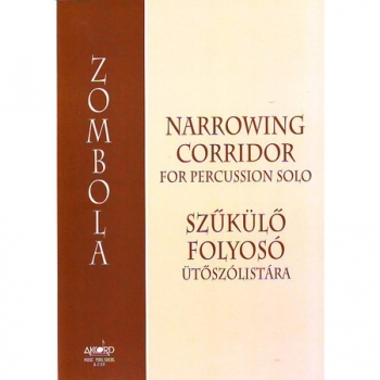 Narrowing Corridor: Percussion Solo