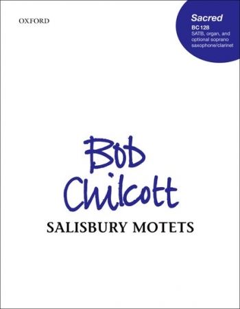 Salisbury Motets: Vocal: SATB And Organ (OUP)
