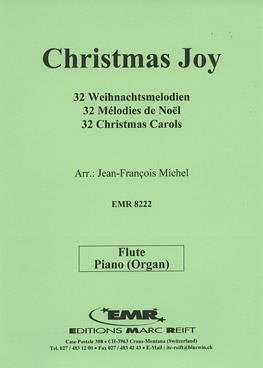 Christmas Joy: 32 Carols: Flute And Piano