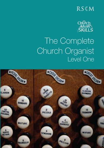 The Complete Church Organist Level One