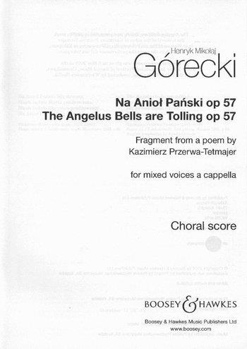 The Angelus Bells Are Tolling: Op.57: Vocal: SATB And Piano