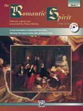 The Romantic Spirit: Book 1; Book & Cd Piano