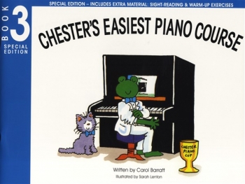 Chesters Easiest Piano Course (Special Edition): Book 3  (Includes Extra Material)