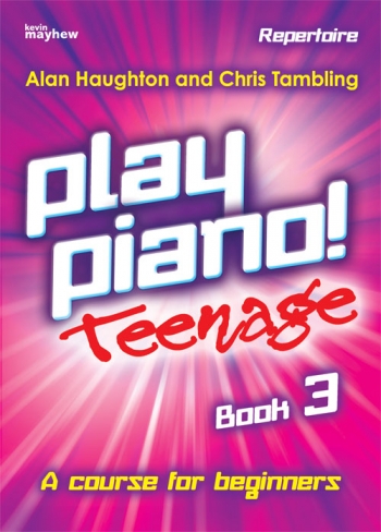 Play Piano Teenage Book 3 Repertoire (Haughton & Tambling)