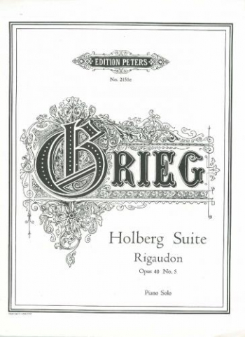 Rigaudon: Holberg Suite Op 40  No 5: Piano (Peters)