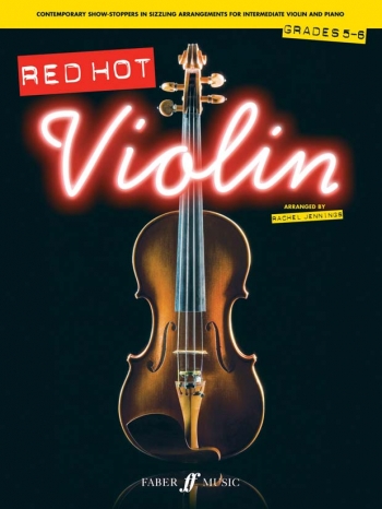 Red Hot Violin: Show Stoppers: Grades 5-6: Violin