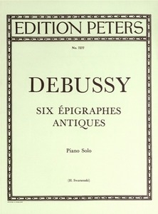 Six Epigraphes Antiques: Piano (Peters)