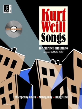 Kurt Weill Songs: Clarinet & Piano: Book & Cd (Universal)