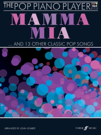 The Pop Piano Player: Mamma Mia And 13 Other Classic Pop Songs: Piano: Book And CD