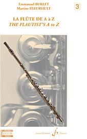 The Flautists A To Z: 3: Tutor