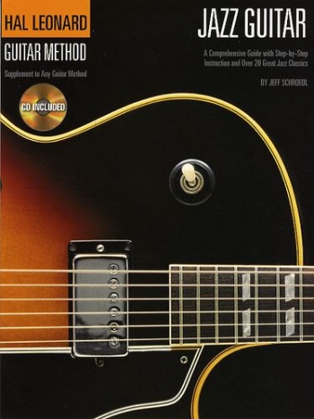 Jazz Guitar Method: Guitar: Tutor: Book And Cd