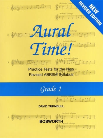 Aural Time: Grade 1: Practice Tests: New Edition Revised ABRSM 2011