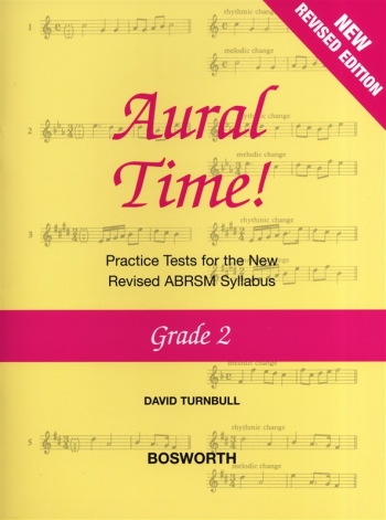 Aural Time: Grade 2: Practice Tests: New Edition Revised ABRSM 2011