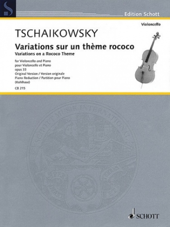 Variations On A Rococo Theme: Cello And Piano (Schott)