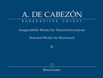 Selected Works For Keyboard Vol.2: Organ (Barenreiter)
