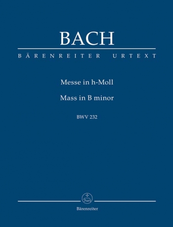 Mass In B Minor: BWV232: Revised  Study score (Barenreiter)