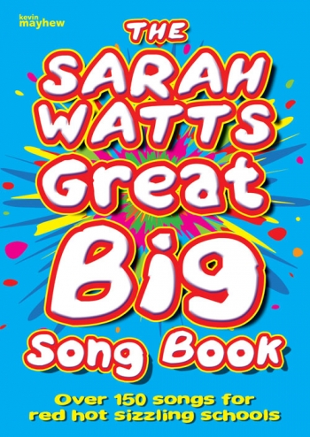 Sarah Watts Great Big Song Book: Piano And Vocal