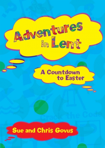 Adventures In Lent: A Countdown To Easter
