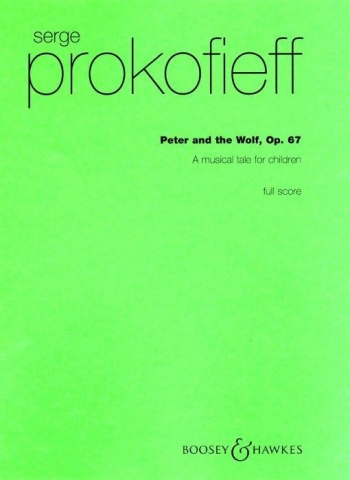 Peter And The Wolf:  Score - P - Narrator And Orchestra - English