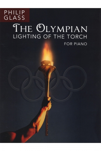 The Olympian: Lighting Of The Torch For Piano (Philip Glass)